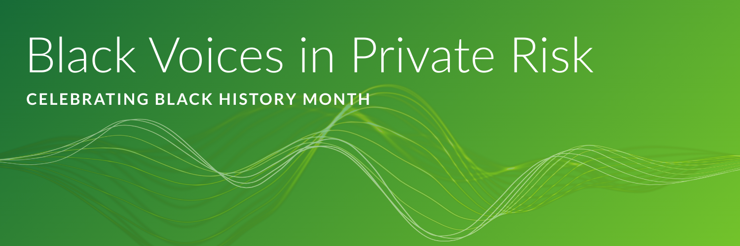 Black Voices in Private Risk: Celebrating Black History Month